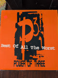 Power of three - best of the worst